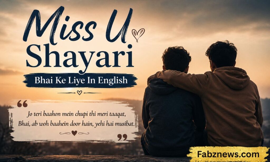 Miss U Shayari Bhai Ke Liye In English (3)