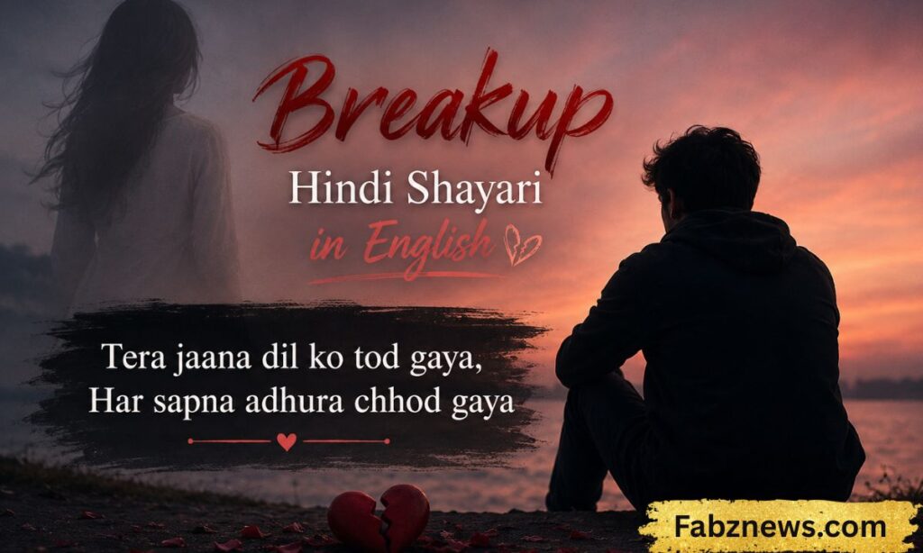 breakup hindishayari in english